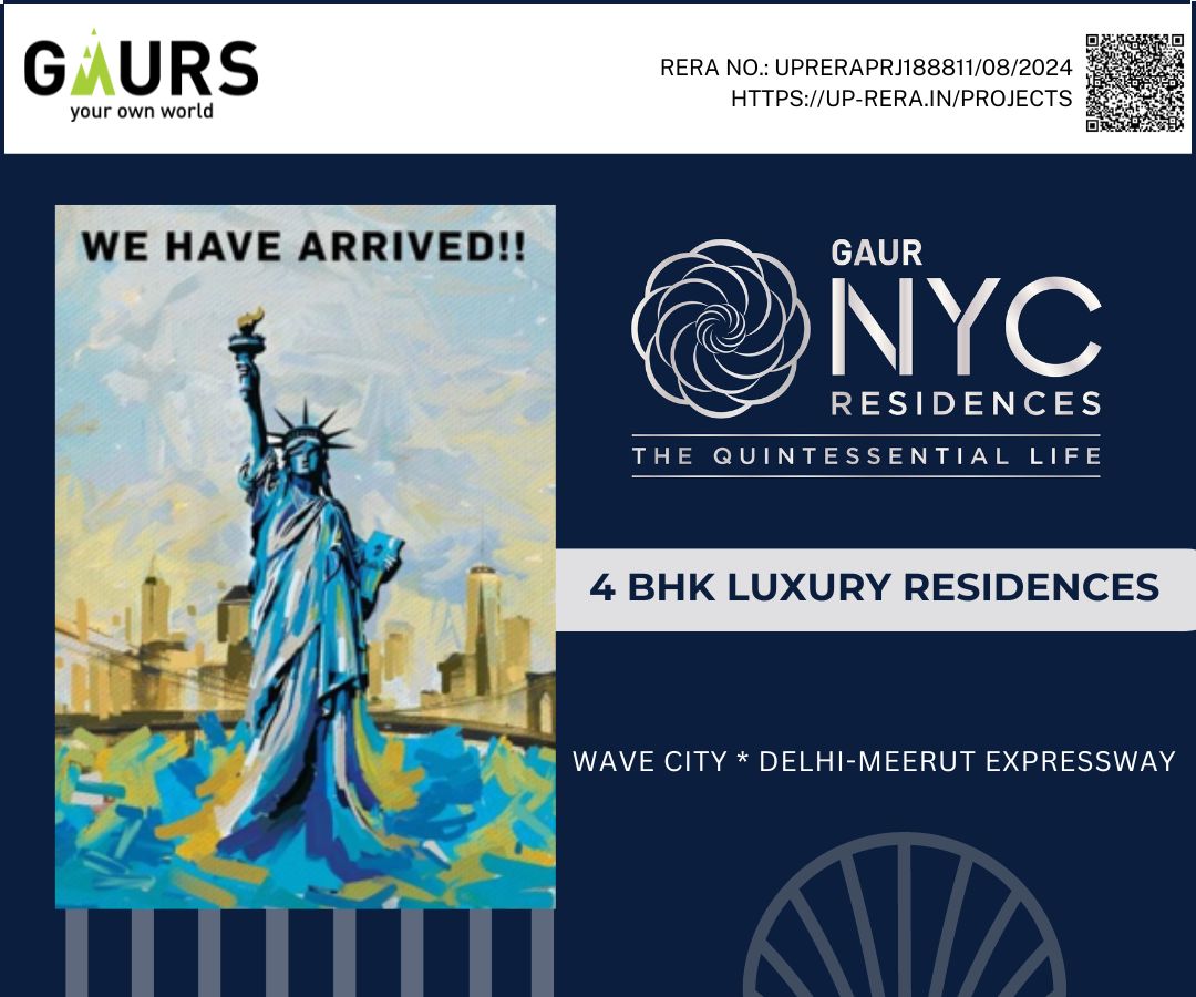 


Gaur NYC Residences New project in Wave City Ghaziabad 